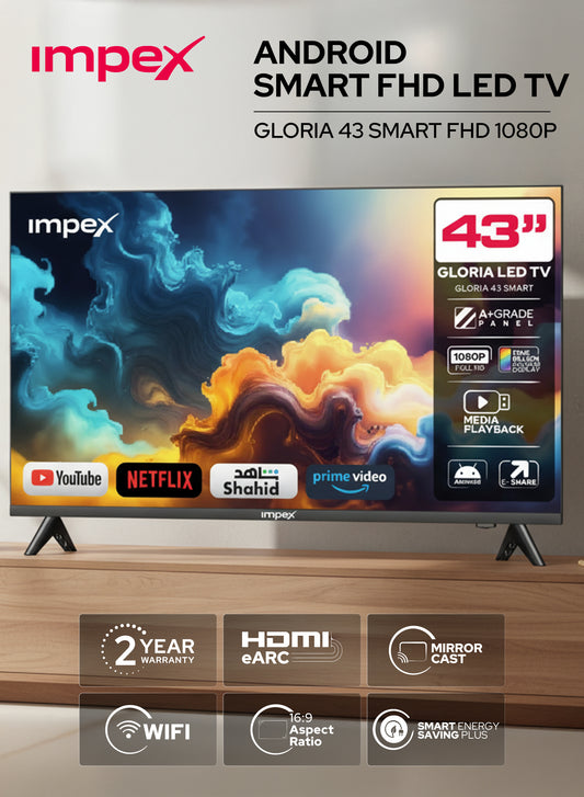 IMPEX 43 INCH FHD SMART TV (GLORIA 43 SMART)التلفاز