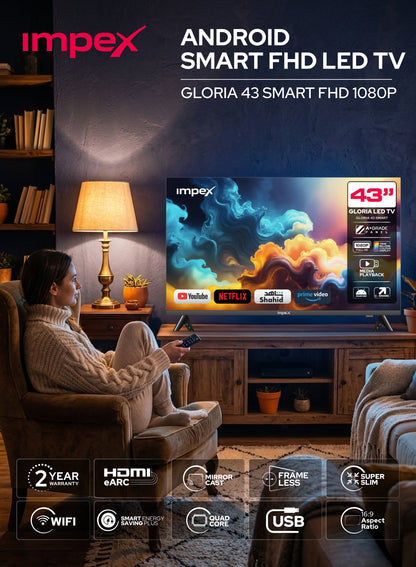 IMPEX 43 INCH FHD SMART TV (GLORIA 43 SMART)التلفاز